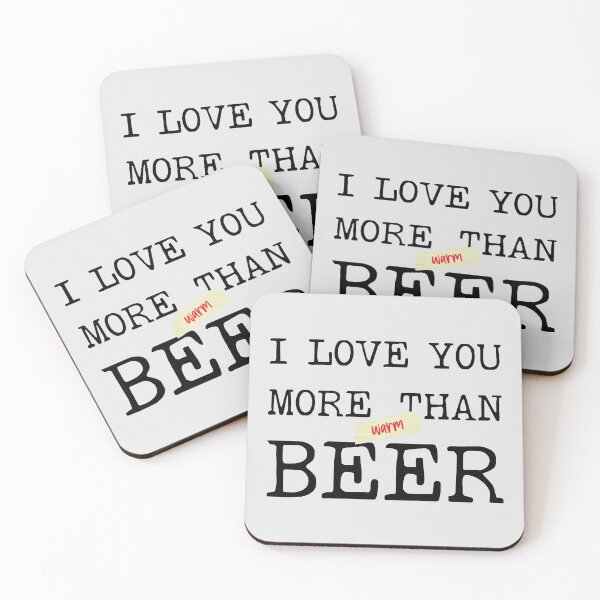 Item preview, I Love You More Than Beer | I Love You More Than Warm Beer | Happy Valentines Day | Funny Valentines Day designed and sold by DrawingBoard.
