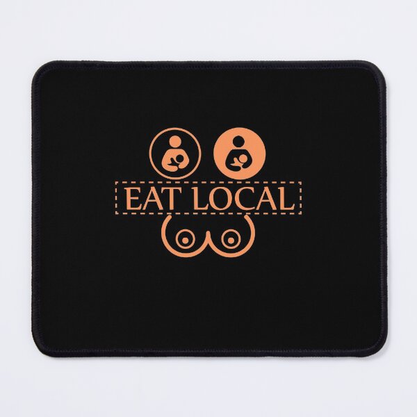 Item preview, Eat Local Breastfeeding Support Nursing Mothers Lactation Birth  designed and sold by simplife-art.