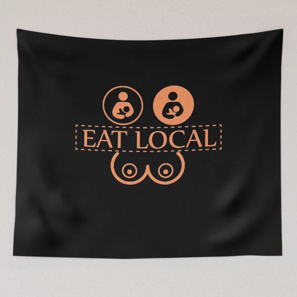Item preview, Eat Local Breastfeeding Support Nursing Mothers Lactation Birth  designed and sold by simplife-art.