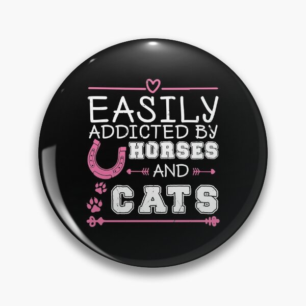 Item preview, Easily Addicted By Horses And Cats Horse Lovers designed and sold by StrongShirts.