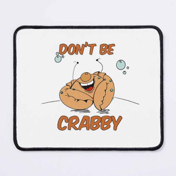 Item preview, Don’t be Crabby designed and sold by UcanDraw2.