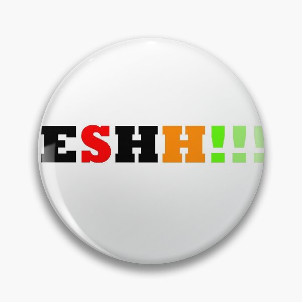 Item preview, ESHH!!! designed and sold by Cole4Brand.