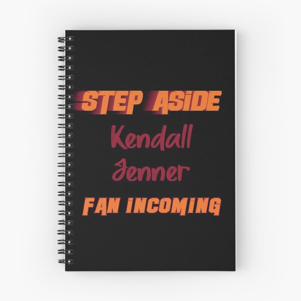 Item preview, Kendall Jenner - Step Aside, incoming fan designed and sold by 2Girls1Shirt.