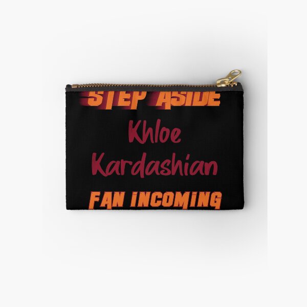 Item preview, Khloé Kardashian - Step Aside, incoming fan designed and sold by 2Girls1Shirt.