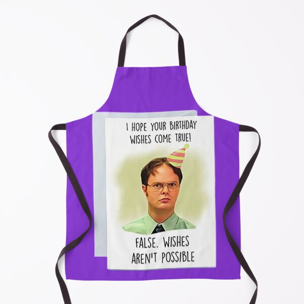 Item preview, The office - I hope your birthday wishes come true: False. wishes aren't possible designed and sold by CeeJayyAU.