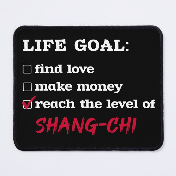 Item preview, Life goal - Shang-Chi designed and sold by 2Girls1Shirt.