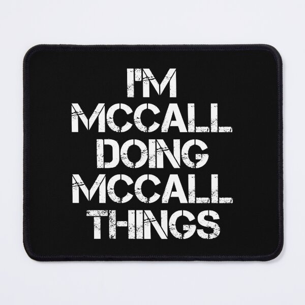 Item preview, Mccall Name T Shirt - I'm Mccall Doing Mccall Things Name Gift Item Tee designed and sold by chezeva.