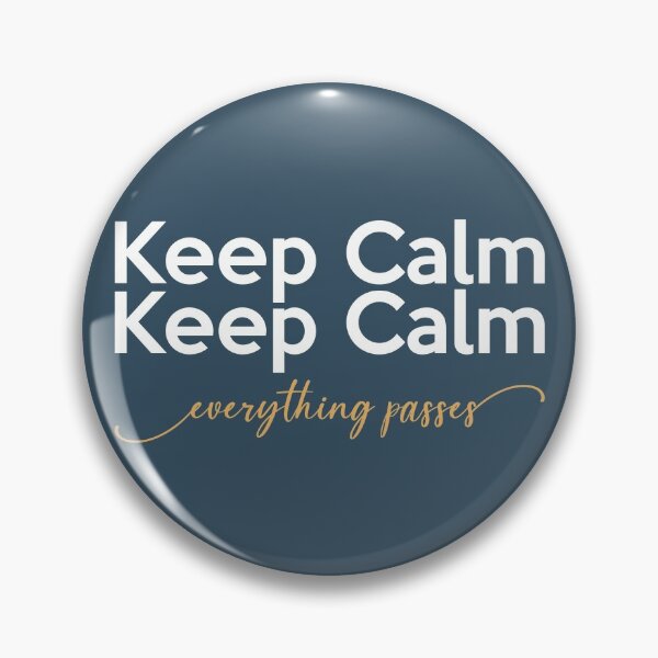 Item preview, Keep Calm - everything passes designed and sold by Polyxz.