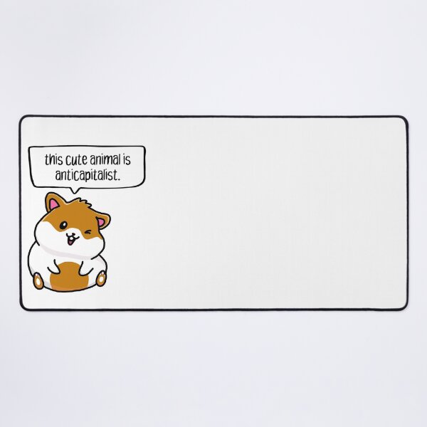 Item preview, this cute animal is anticapitalist. hamster. designed and sold by cute anarchist animals.