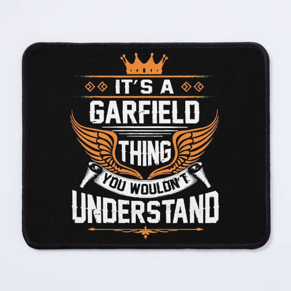 Item preview, Garfield Name - Garfield Thing Name You Wouldn&39;t Understand Gift Item Tee designed and sold by VioletPinon.