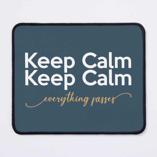 Item preview, Keep Calm - everything passes designed and sold by Polyxz.