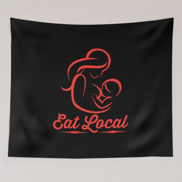 Item preview, Eat Local Breastfeeding Support Nursing Mothers Lactation Birth  designed and sold by simplife-art.