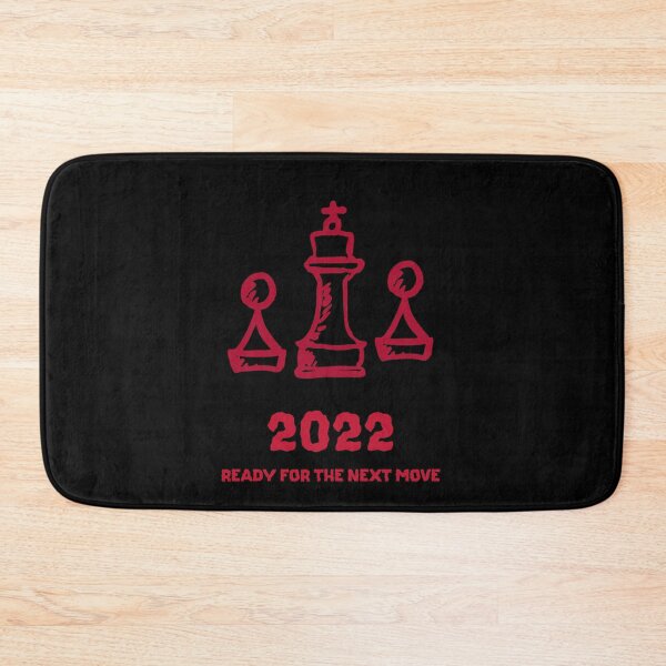 Item preview, 2022 Ready For The Next Move. Chess New Years designed and sold by Rebel-Design.