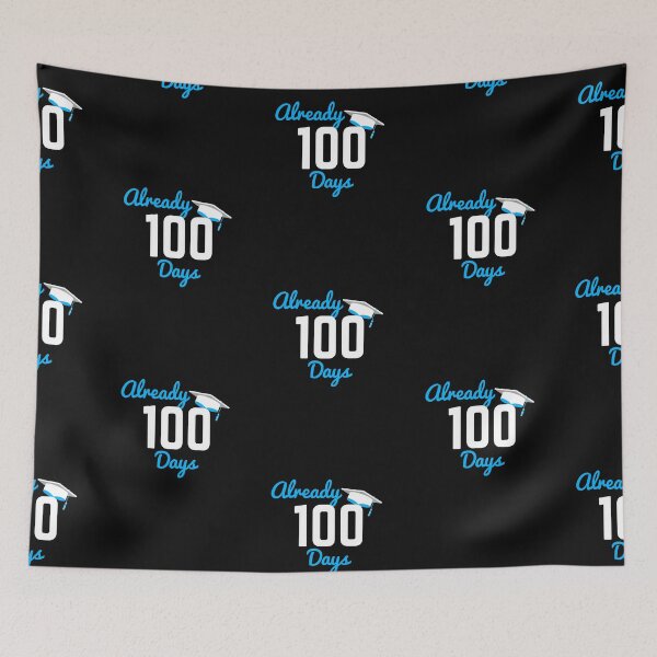 Item preview, Already 100 Days Graduation gift designed and sold by FOSLIGHT.
