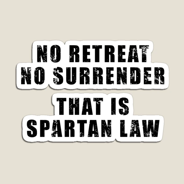 There's no room for softness… not in Sparta.” – Quote by Dilios