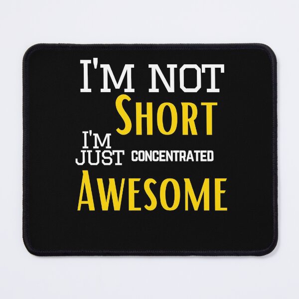 Item preview, I'm not short i'm just concentrated awesome designed and sold by Seoul26.