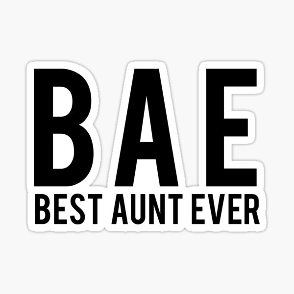 Download Best Aunt Ever Stickers Redbubble