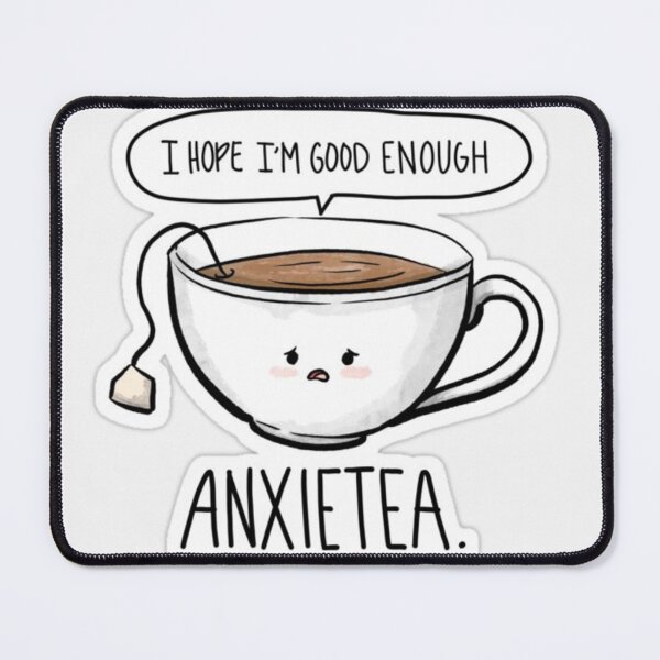 Item preview, Anxietea tea designed and sold by MaxManN1.
