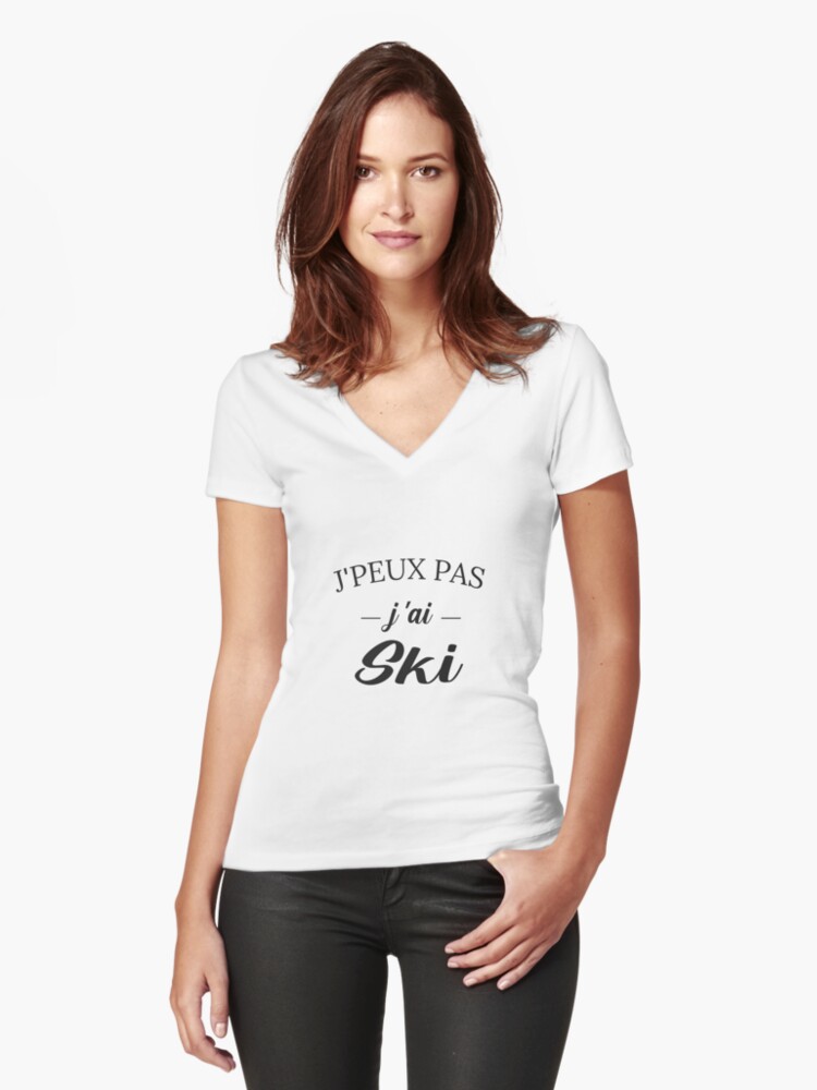 Aperçu 1 sur 3. T-shirt moulant col V avec l'œuvre WOW !! Je peux pas j ai ski tee shirt cadeau fan des pistes enneigées  et de SKI montagne créée et vendue par FranceLibre.