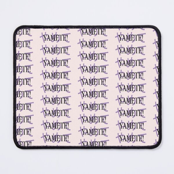 Item preview, Yamete Kudasai designed and sold by Pocket-League.