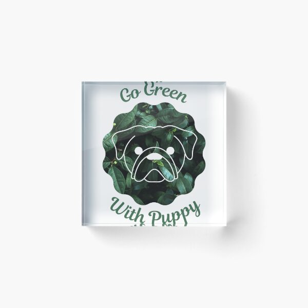 Item preview, Go Green With Puppy designed and sold by kucingmaikan.