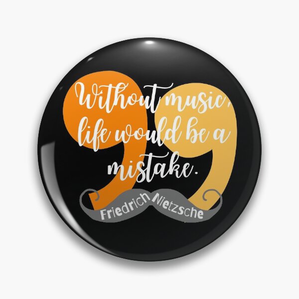 Item preview, Friedrich Nietzsche Quote - Without Music designed and sold by superbling.