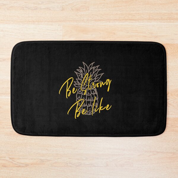 Item preview, Be Strong, Be like (A Pineapple) designed and sold by Printedarts.