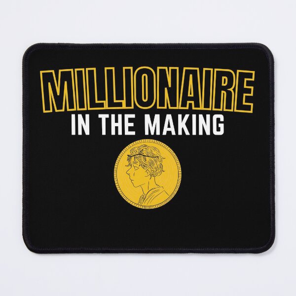 Item preview, Millionaire in the making Golden coin 2 designed and sold by KingsManKind.