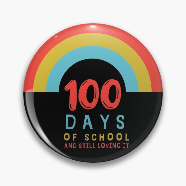Item preview, 100 Days of School and Still Loving IT designed and sold by FOSLIGHT.