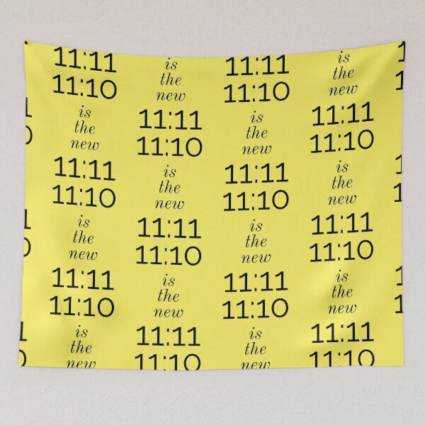 Item preview, 11:10 is the new 11:11 (copyright 2022) designed and sold by vn.
