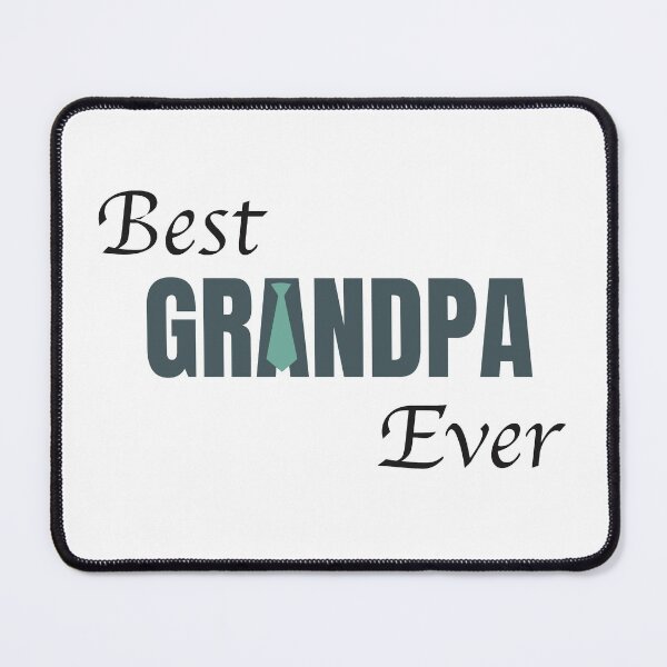 Item preview, Best Grandpa Ever designed and sold by patsyrosedesign.