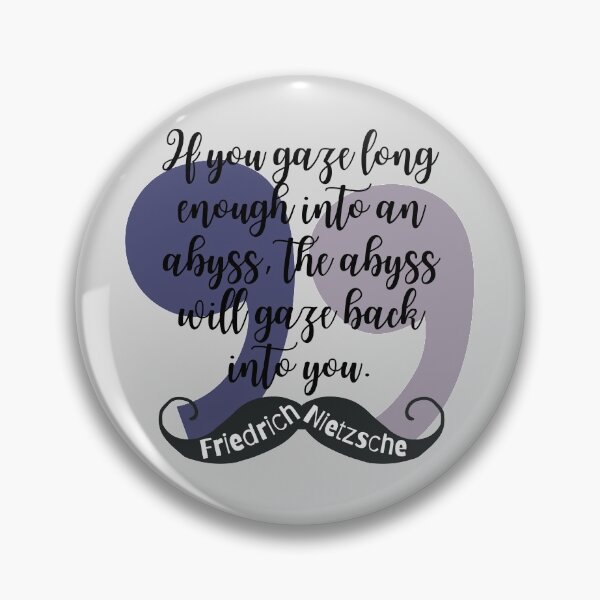 Item preview, Friedrich Nietzsche Quote - Into the Abyss designed and sold by superbling.
