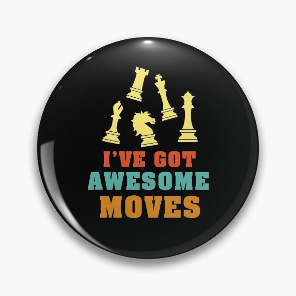 Item preview, I've Got Awesome Moves Chess games yellow  designed and sold by EcchiWaifuShop.