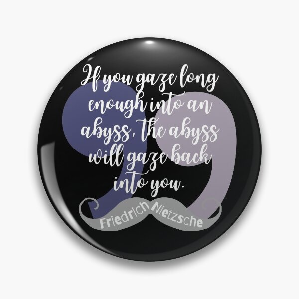 Item preview, Friedrich Nietzsche Quote - Into the Abyss designed and sold by superbling.