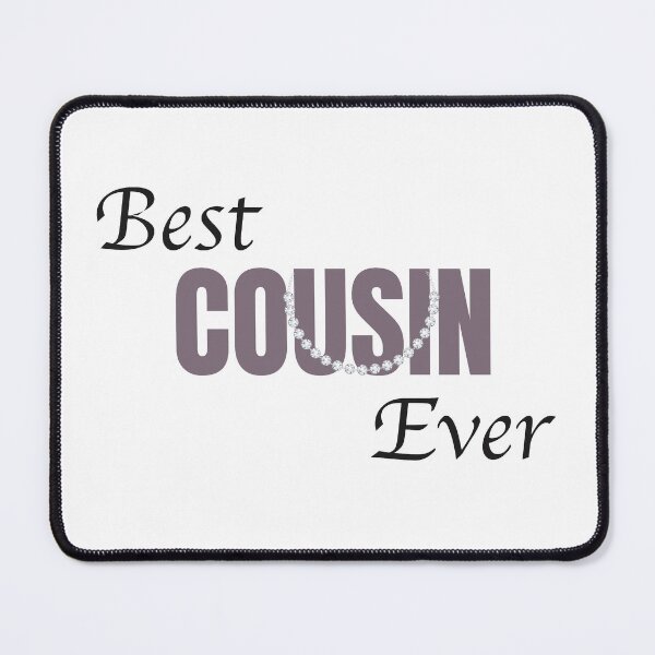 Item preview, Best female cousin Ever designed and sold by patsyrosedesign.