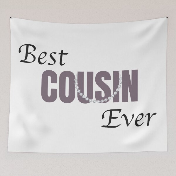 Item preview, Best female cousin Ever designed and sold by patsyrosedesign.