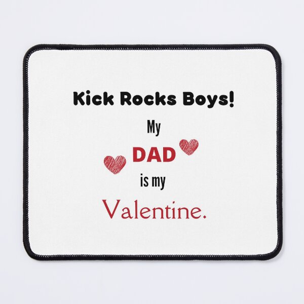 Item preview, Mi papá es mi Valentín - Kick Rocks Boys designed and sold by Janelle  Williams.