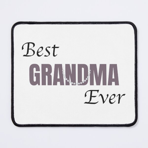 Item preview, Best Grandma Ever designed and sold by patsyrosedesign.