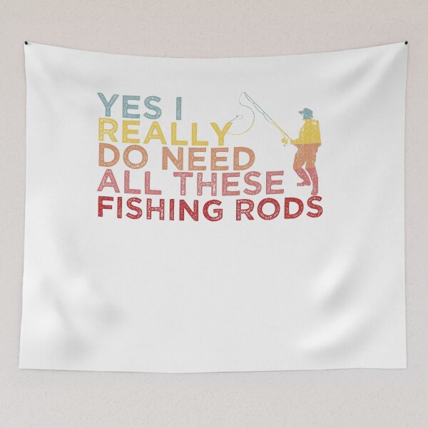 Item preview, Funny fishing lovers Gift, Yes I Really Do Need All These Fishing Rods Cool gift for Fishermen designed and sold by Sun Rise.