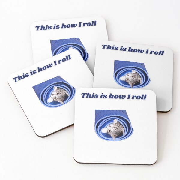 Item preview, This is how I roll designed and sold by beautifulworld9.