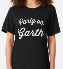 Party On Garth | Waynes World Best Friends Tees 1/2 Slim Fit T-Shirt