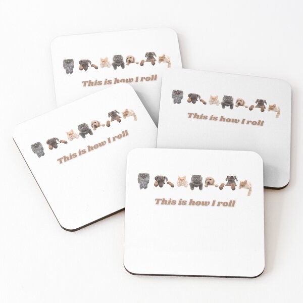 Item preview, This is how I roll designed and sold by beautifulworld9.
