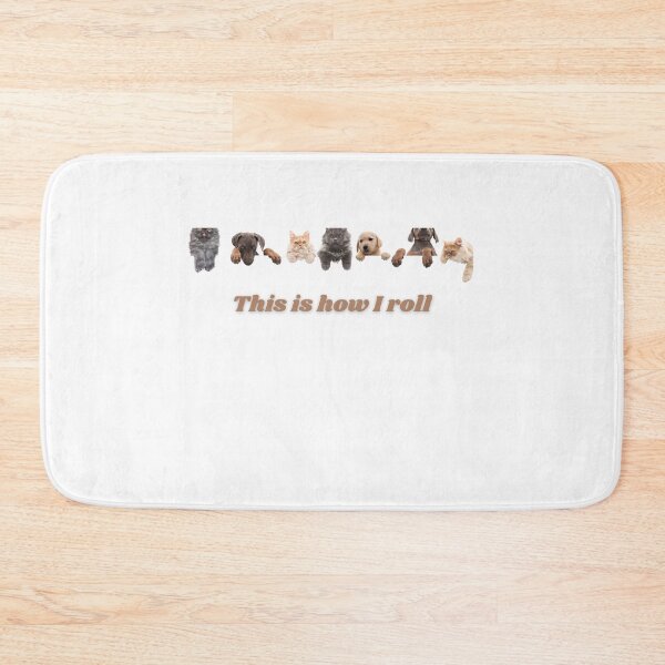 Item preview, This is how I roll designed and sold by beautifulworld9.