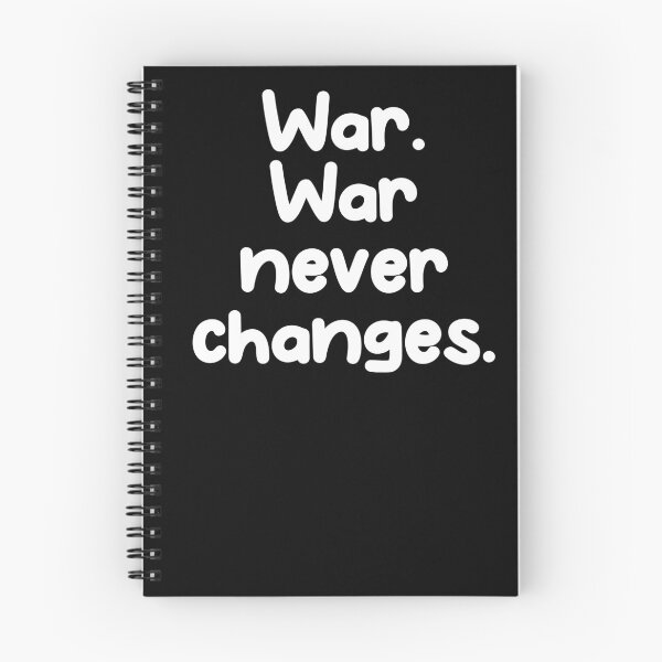 Item preview, War. War never changes. designed and sold by Gamerss4Life.