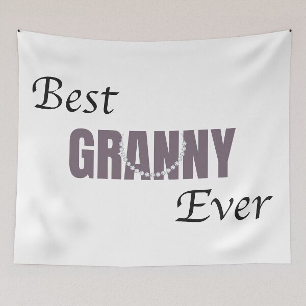 Item preview, Best Granny Ever designed and sold by patsyrosedesign.