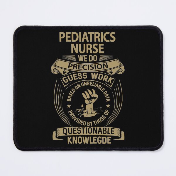 Item preview, Pediatrics Nurse T Shirt - We Do Precision Job Gift Item Tee designed and sold by paneczkopat.