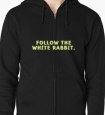 Follow the white rabbit Zipped Hoodie