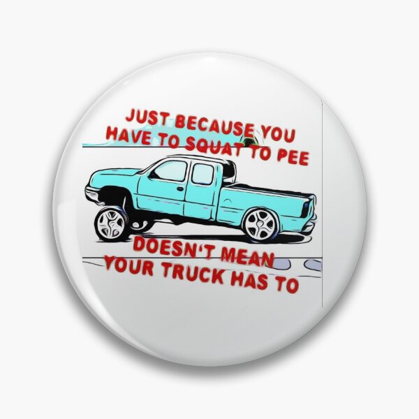 Item preview, Squatted Truck designed and sold by Jimbo Da Cajun.