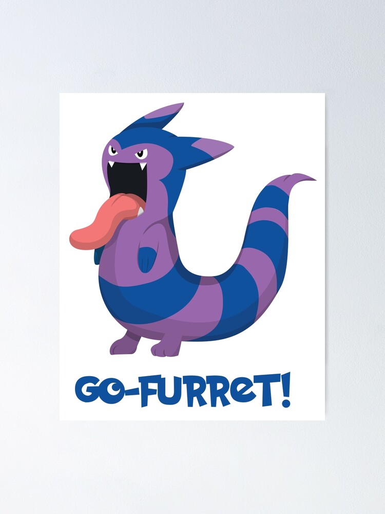 Go-furret" Poster for Sale by stephochreydesi | Redbubble Go-furret" Poster for Sale by stephochreydesi | Redbubble