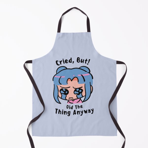 Item preview, Cried But Did The Thing Anyway designed and sold by art-and-sticker.